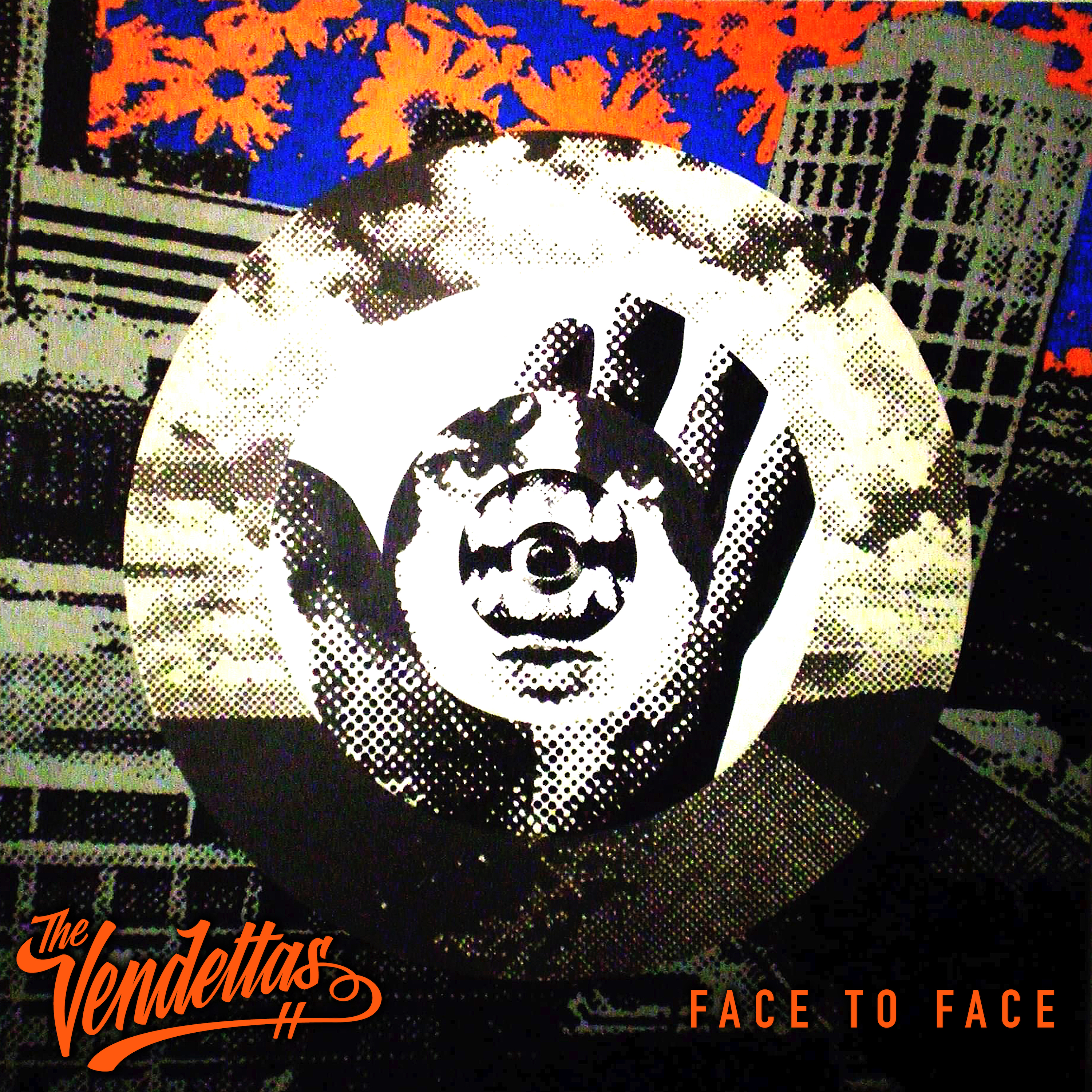 The Vendettas - Face To Face - Digital Single Artwork